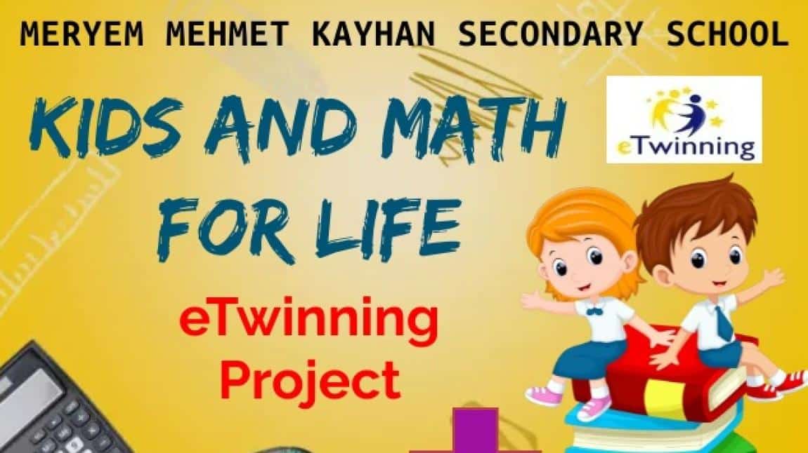 “Kids and Math for Life”  eTwinning  Projesi